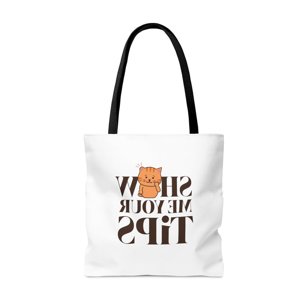 Show Me Your Tips Tote Bag