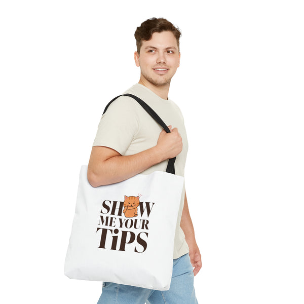 Show Me Your Tips Tote Bag