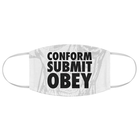 Conform, Submit, OBEY Fabric Face Cover